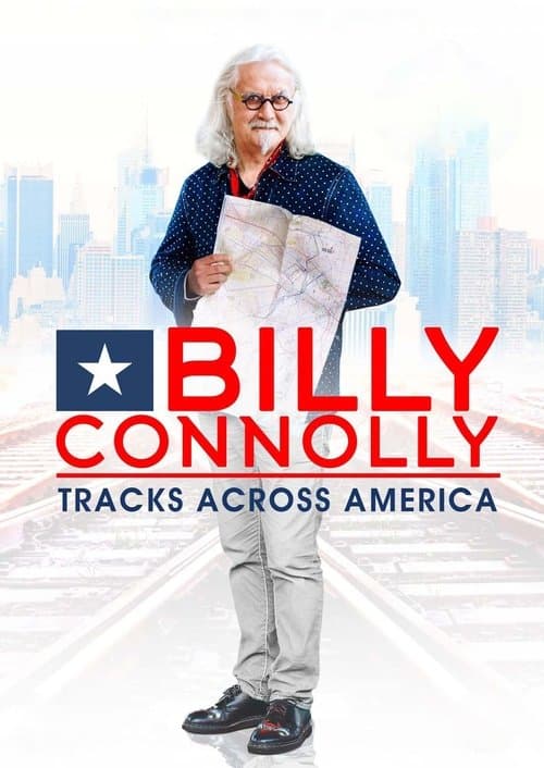 Billy Connolly's Tracks Across Americaのポスター