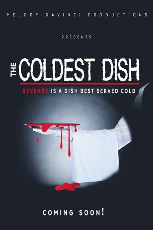 The Coldest Dishのポスター