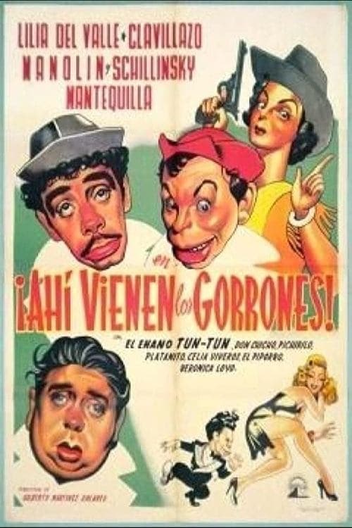 Ahí vienen los gorronesのポスター