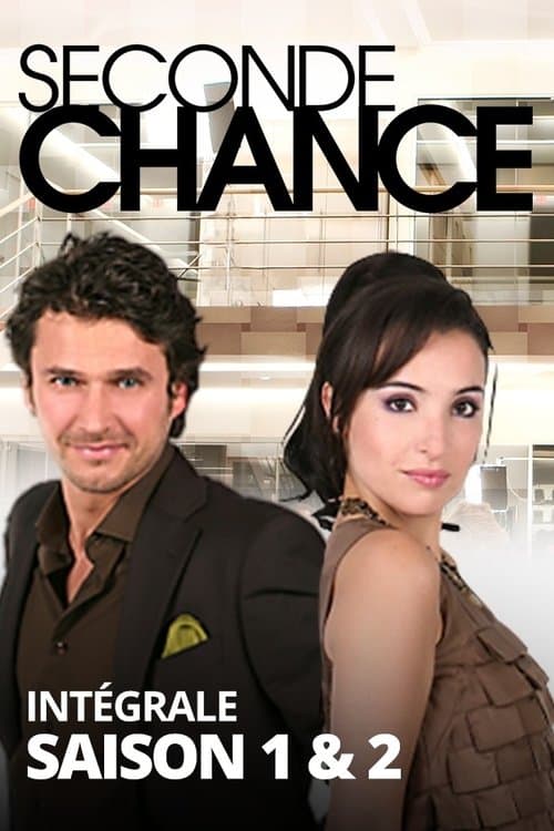 Seconde Chanceのポスター