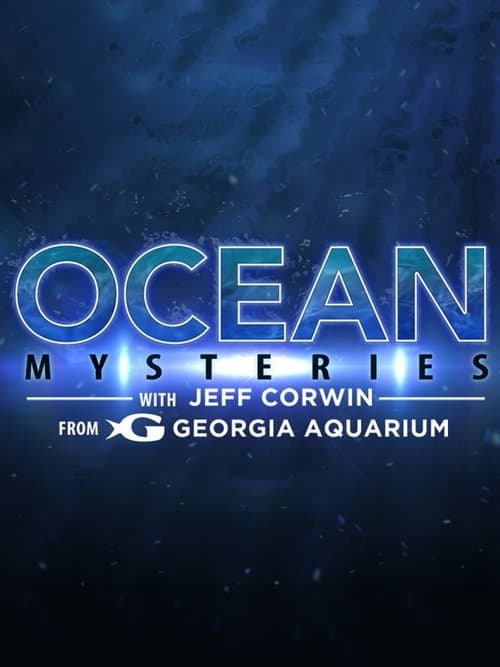 Ocean Mysteries with Jeff Corwinのポスター