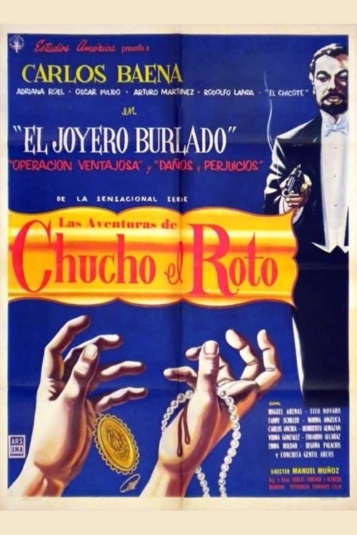 Aventuras de Chucho el Rotoのポスター