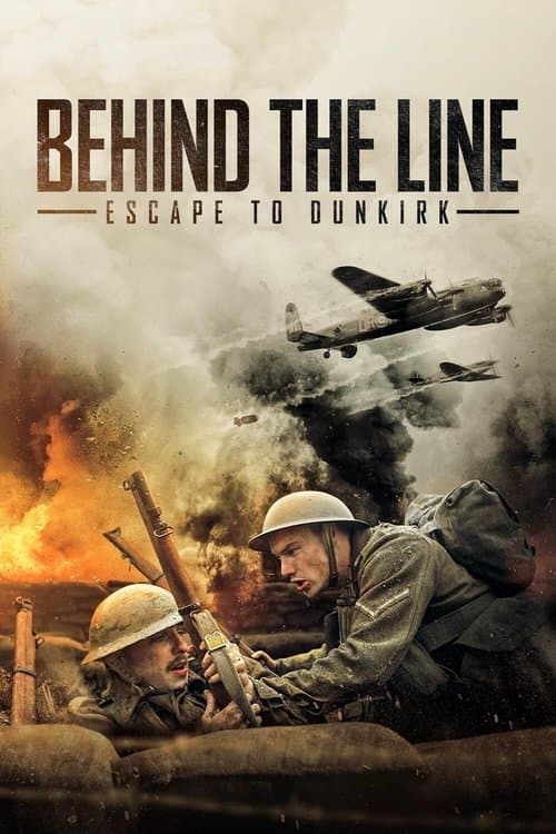 Behind the Line: Escape to Dunkirkのポスター