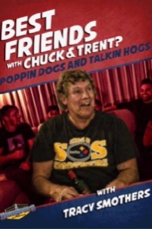 Best Friends With Tracy Smothersのポスター