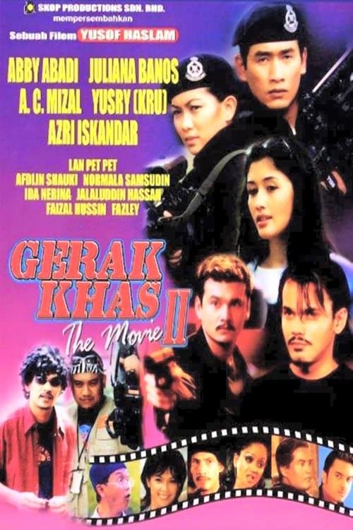 Gerak Khas The Movie IIのポスター
