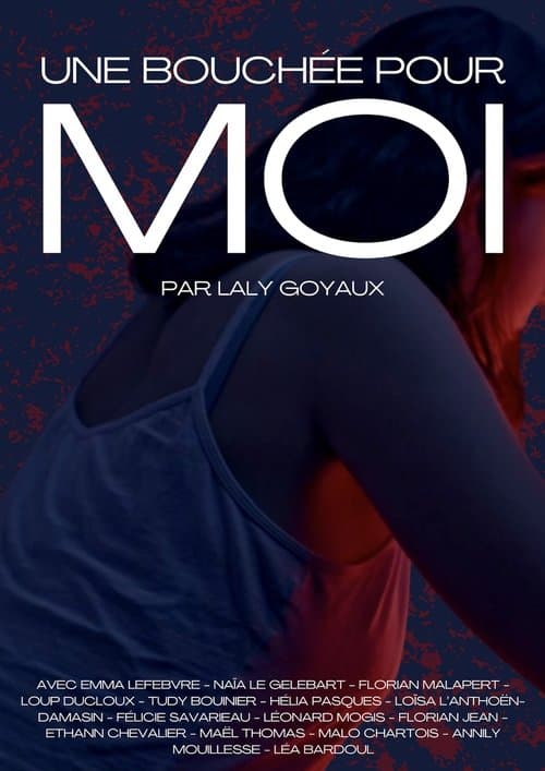 Une bouchée pour moiのポスター