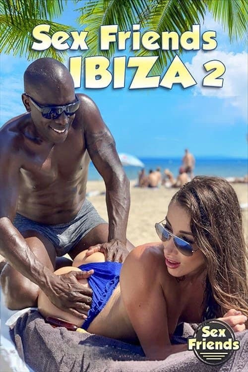 Sex Friends: Ibiza 2のポスター