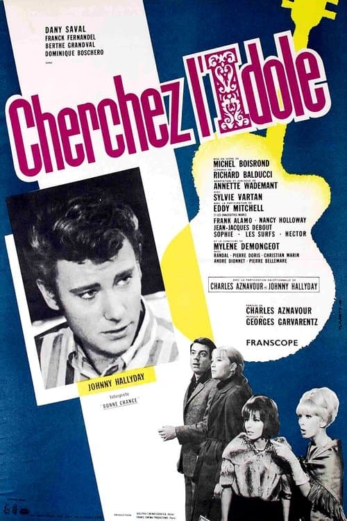 Cherchez l'idoleのポスター