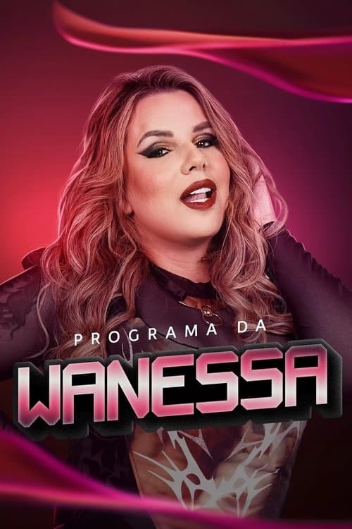 Programa da Wanessaのポスター
