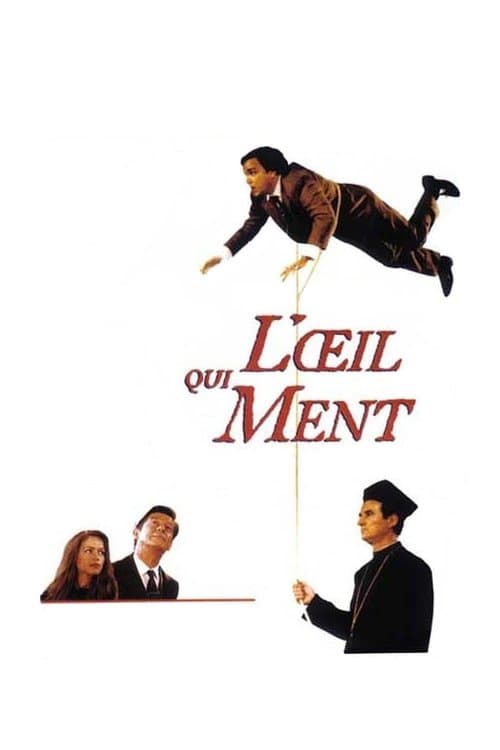 L’œil qui mentのポスター