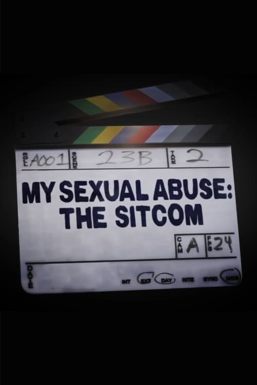 My Sexual Abuse: The Sitcomのポスター