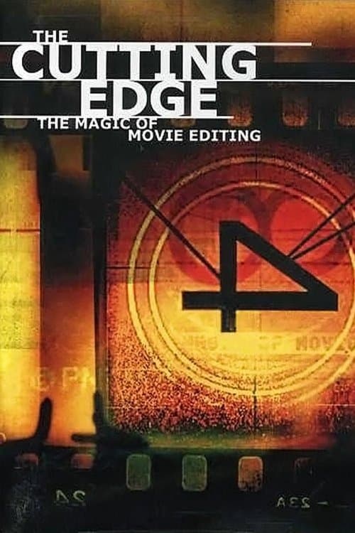 The Cutting Edge: The Magic of Movie Editingのポスター