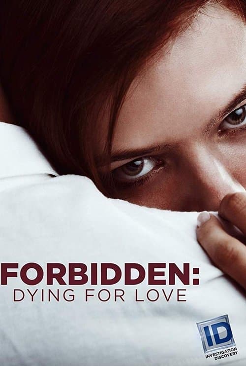 Forbidden: Dying for Loveのポスター