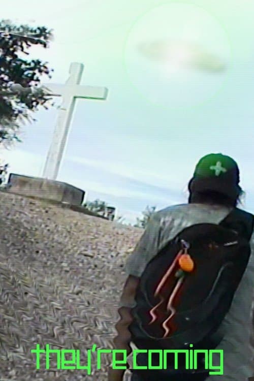 they're comingのポスター