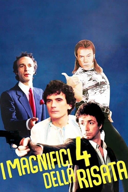 I magnifici 4 della risataのポスター