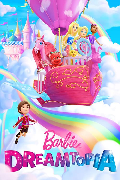 Barbie Dreamtopiaのポスター
