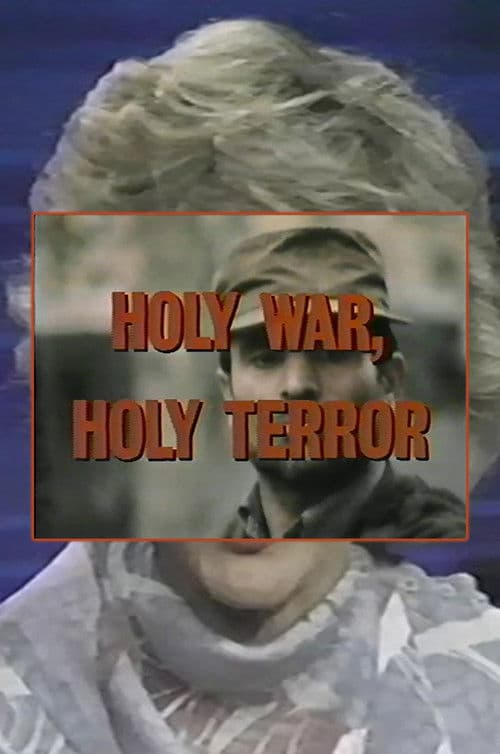 Holy War, Holy Terrorのポスター