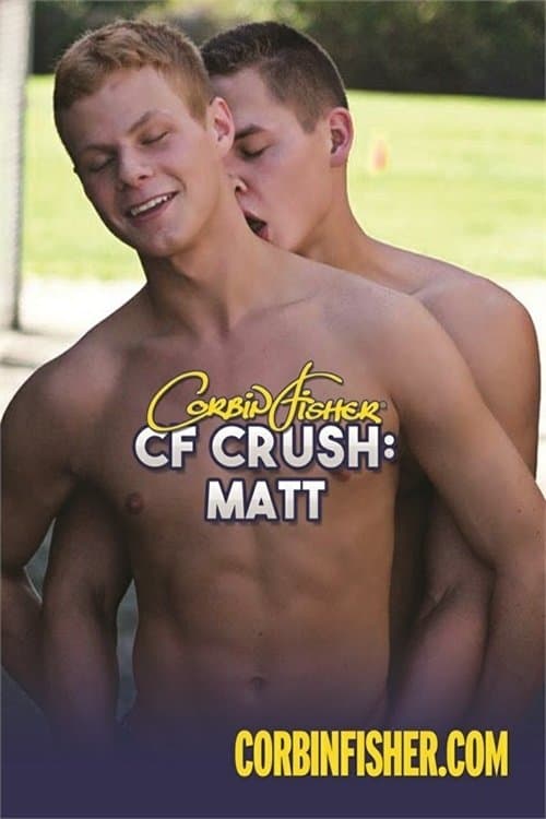 CF Crush: Mattのポスター