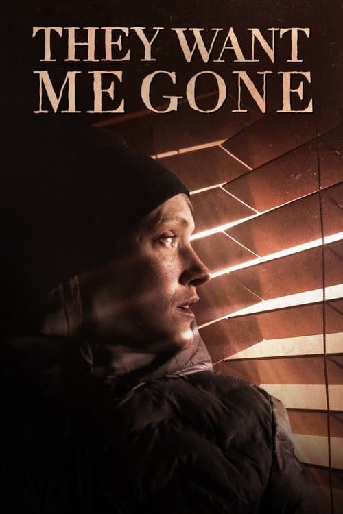 They Want Me Goneのポスター