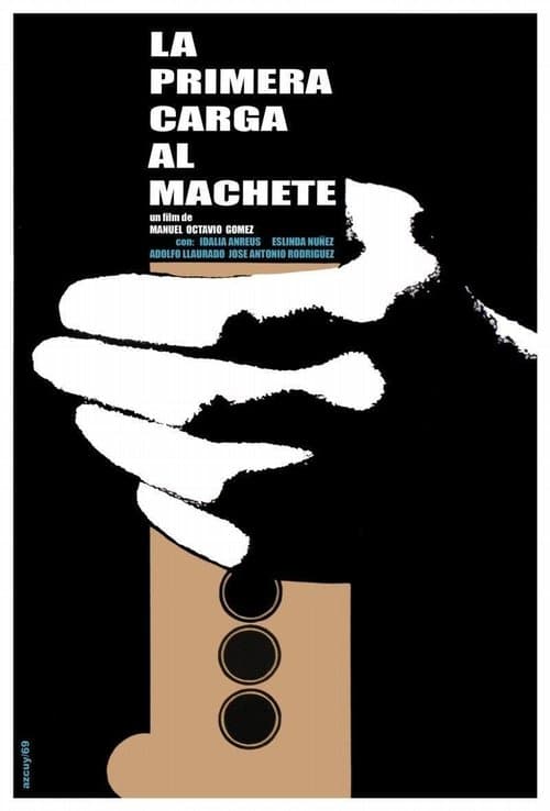 La primera carga al macheteのポスター