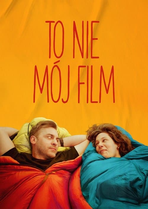 To nie mój filmのポスター