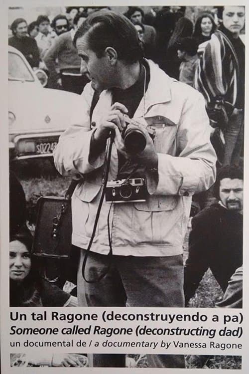 Un tal Ragone: deconstruyendo a Paのポスター