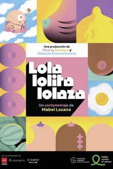 Lola, Lolita, Lolazaのポスター