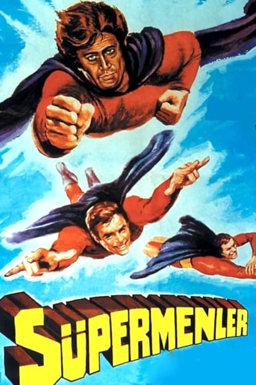 Süpermenlerのポスター