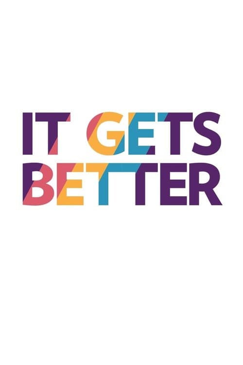 It Gets Betterのポスター
