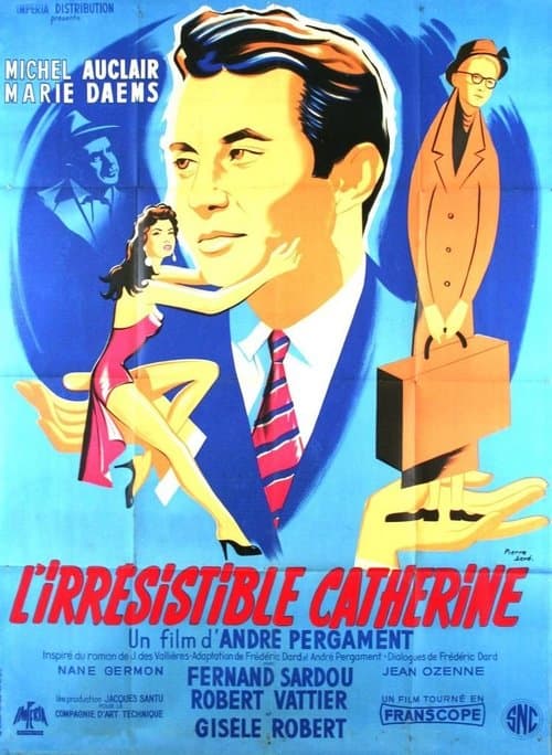 L'irrésistible Catherineのポスター
