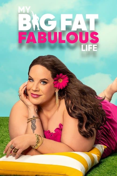 My Big Fat Fabulous Lifeのポスター