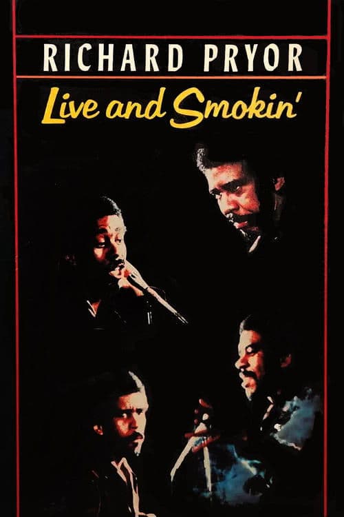 Richard Pryor: Live and Smokin'のポスター
