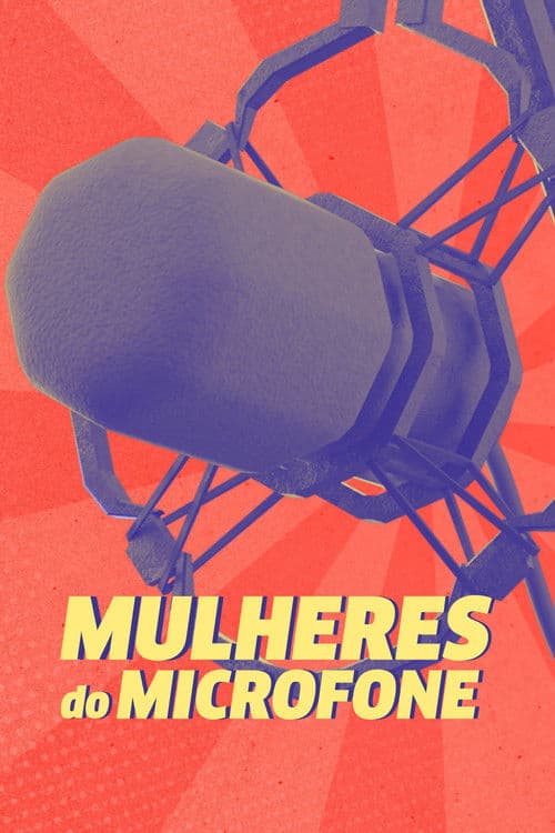 Mulheres do Microfoneのポスター