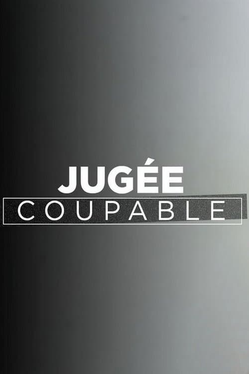 Jugée coupableのポスター