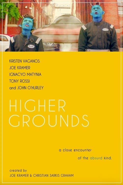 Higher Groundsのポスター