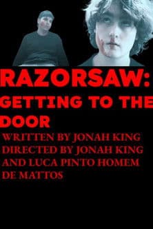 RAZORSAW: GETTING TO THE DOORのポスター