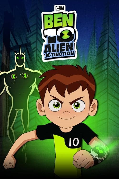 Ben 10: Alien X-Tinctionのポスター