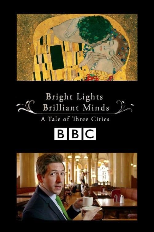 Bright Lights, Brilliant Minds: A Tale of Three Citiesのポスター