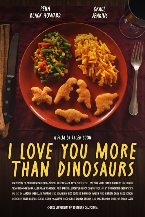 I Love You More Than Dinosaursのポスター