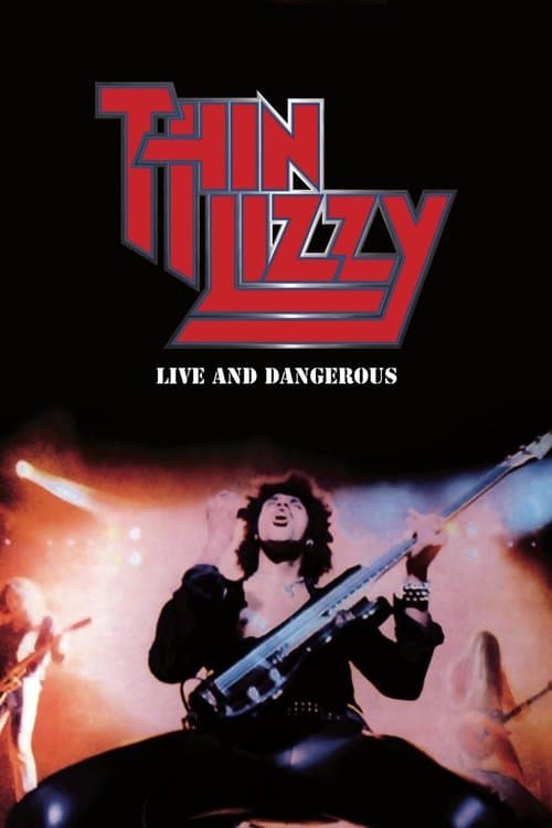 Thin Lizzy: Live and Dangerousのポスター