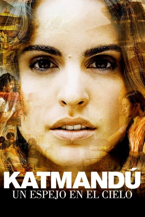 Katmandú: Un espejo en el cieloのポスター
