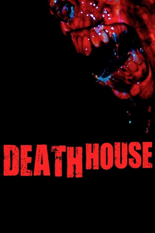 Death Houseのポスター