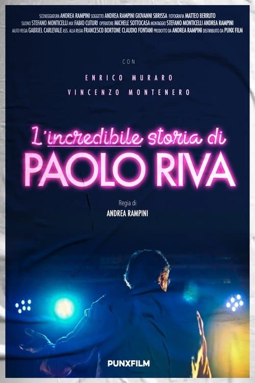 L'Incredibile Storia di Paolo Rivaのポスター