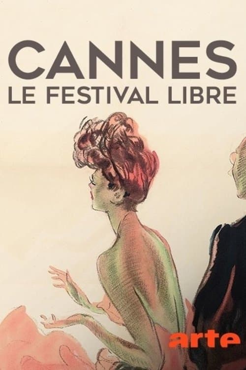Cannes, le festival libreのポスター