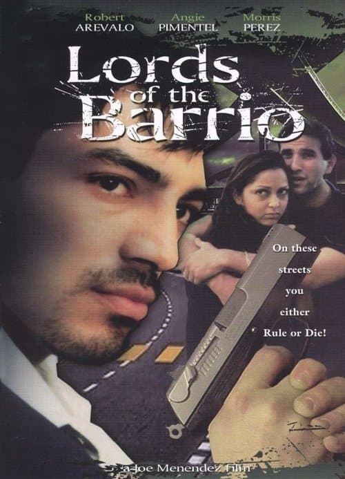 Lords of the Barrioのポスター