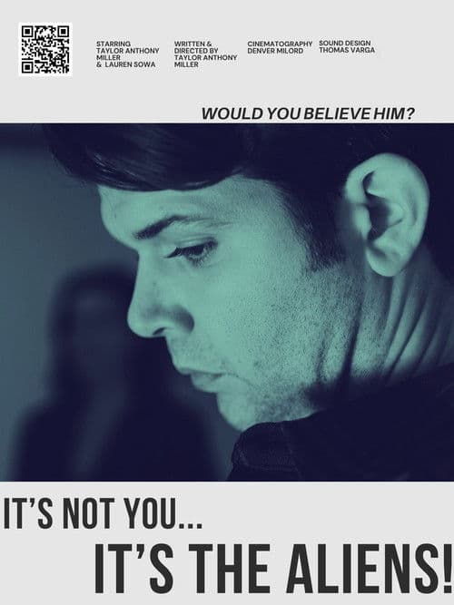 It’s Not You… It’s the Aliensのポスター