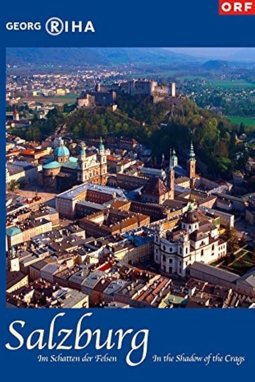 Salzburg - Im Schatten der Felsenのポスター