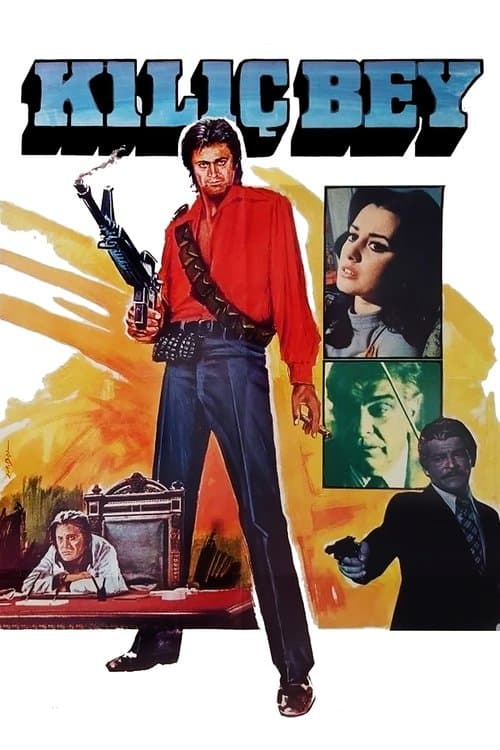 Kılıç Beyのポスター