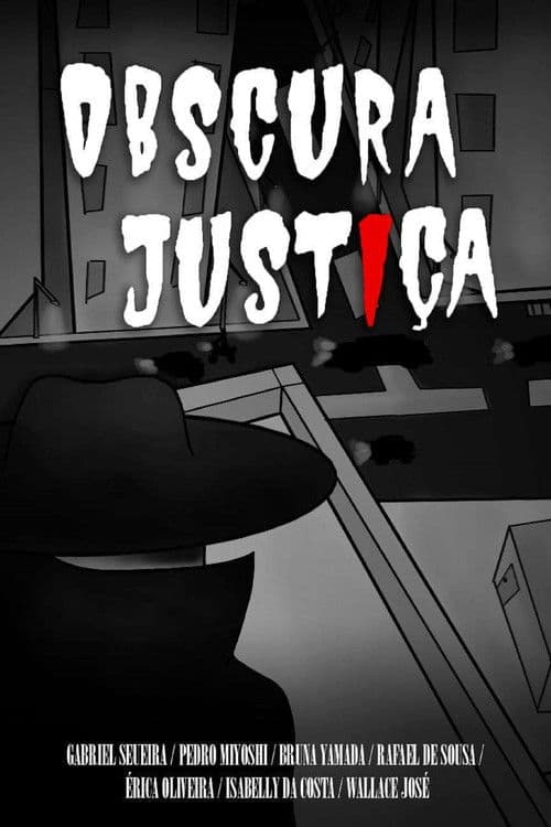 Obscura Justiçaのポスター