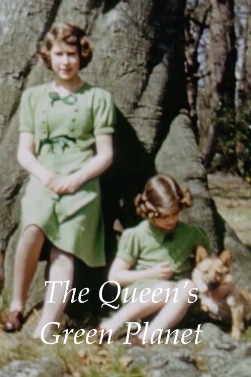 The Queen's Green Planetのポスター